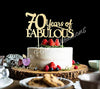 70 Years Of Fabulous Cake Topper
