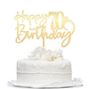 Happy 70th birthday cake Topper,Mirrored Gold Acrylic Durable Cake Topper,70th Birthday Party Cake Decorations,Hello 70th years