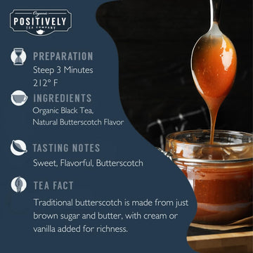 Organic Positively Tea Company, Butterscotch Black Tea, Loose Leaf, 4 Ounce