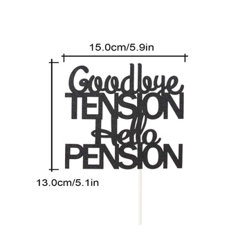 Goodbye Tension Hello Pension Cake Topper,Double Sided Black Glitter Happy Retirement Party Decorations Leaving Party Sign