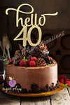 Hello 40 Number Cake Topper