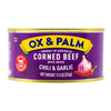 Ox & Palm Corned Beef Chili & Garlic Flavored 11.5 Oz (Pack Of 12)