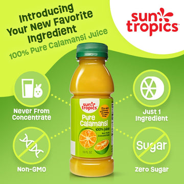 Sun Tropics Pure Calamansi 100% Juice- 4 pack 10 oz each | 100% Pure Juice Not From Concentrate | Refreshing Citrus Juice for Drinks Cocktails Cooking Recipes & More | No Added Sugar No Preservatives