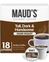 Maud's Dark Roast Coffee Pods, 18ct, Recyclable Single Serve Pods - 100% Arabica Coffee, Compatible with Keurig K Cups Maker