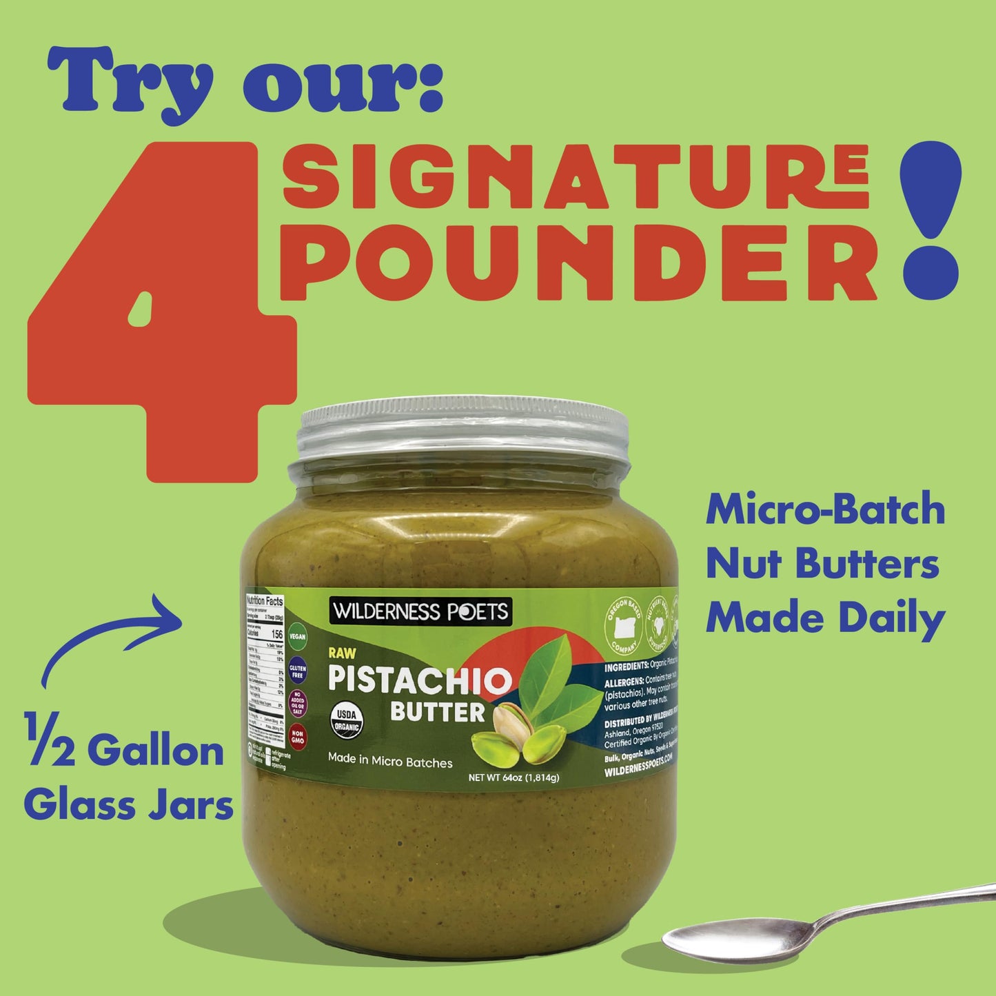 Wilderness Poets, Pistachio Butter - Organic, Raw, 100% Pistachio (272 Ounce - 17 Pound - 2 Gallon) - Perfect for Dubai Chocolat