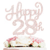 Happy 28Th Birthday Rose Gold Rhinestone Cake Topper - 28Th Birthdayanniversary,Cheers To 28 Years Old Bday Party Metal Sparkly