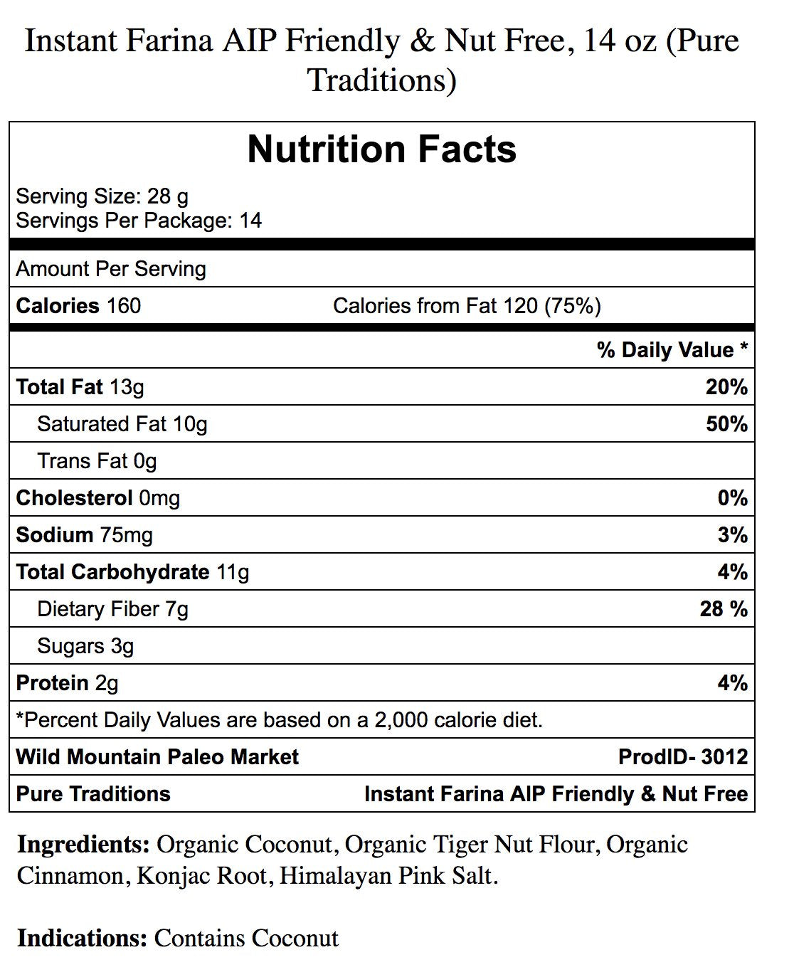 Instant Farina, Aip Friendly, Certified Paleo, Gluten & Grain Free (14 Ounce)