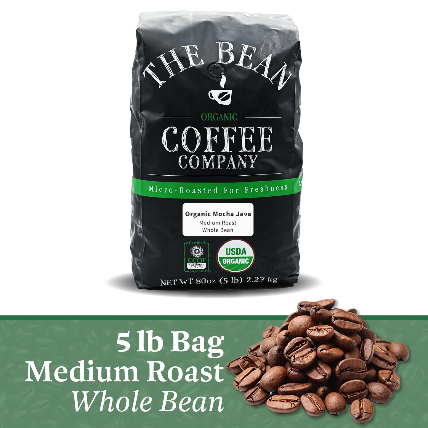 The Bean Organic Coffee Company Mocha Java, Medium Roast, Whole Bean Coffee, 5-Pound Bag