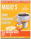 Maud'S Decaf Banana Foster Flavored Coffee Pods, 24 Ct | Decaffinated Gone Bananas Foster | 100% Arabica Medium Roast Coffee | S