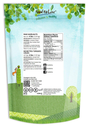 Food To Live - Raw Hazelnuts, 4 Pounds Filberts, Whole Nuts, No Shell, Unsalted, Kosher, Vegan, Bulk. Wholesome Snack. Rich In Vitamin E. Great For Baking, Trail Mixes, As A Topping.