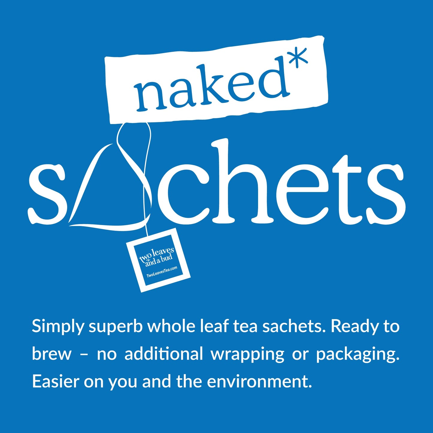Two Leaves and a Bud Herbal Tea Sachets, Naturally Caffeine Free, Whole Leaf, 50 Count, Eco-Friendly Compostable Packaging