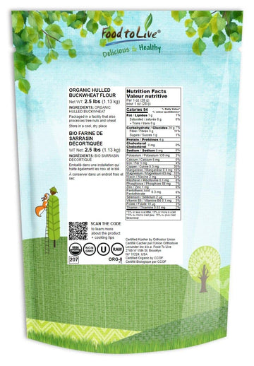 Food To Live Organic Hulled Buckwheat Flour, 2.5 Pounds Non-Gmo, Finely Milled Raw Groats, Kosher, Vegan Powder. Good Source Of