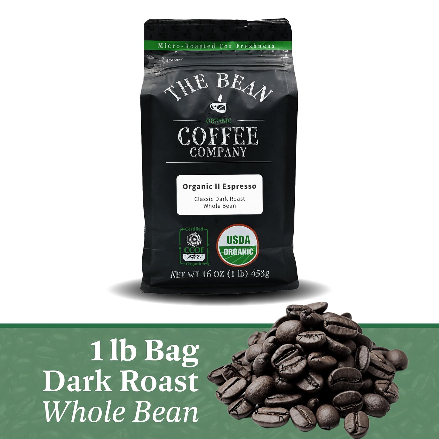 The Bean Organic Coffee Company Il Espresso, Dark Roast, Whole Bean Coffee, 16-Ounce Bag