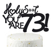 Happy 73rd Birthday Cake Topper 73 Birthday Cake Toppers-Black Glitter, Funny 73rd Cake Topper for Men for Women, 73rd birthday