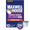 Maxwell House French Roast Dark Roast K-Cup Coffee Pods, 10 Ct Box