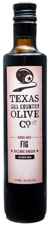 Texas Hill Country Olive Company Fig Balsamic Vinegar - Gourmet Barrel Aged - 16.9 Fl Oz
