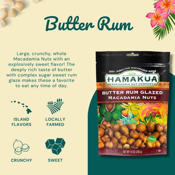 Hamakua Macadamia Nuts - Sweet Glazed Butter spirit-inspired flavor - Dry Roasted - 10 Ounce Pack