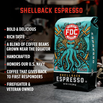 Fire Department Coffee - Gives Back To Firefighters - Shellback Espresso Coffee Beans - Bold & Smooth - Roasted In The Usa - Pre