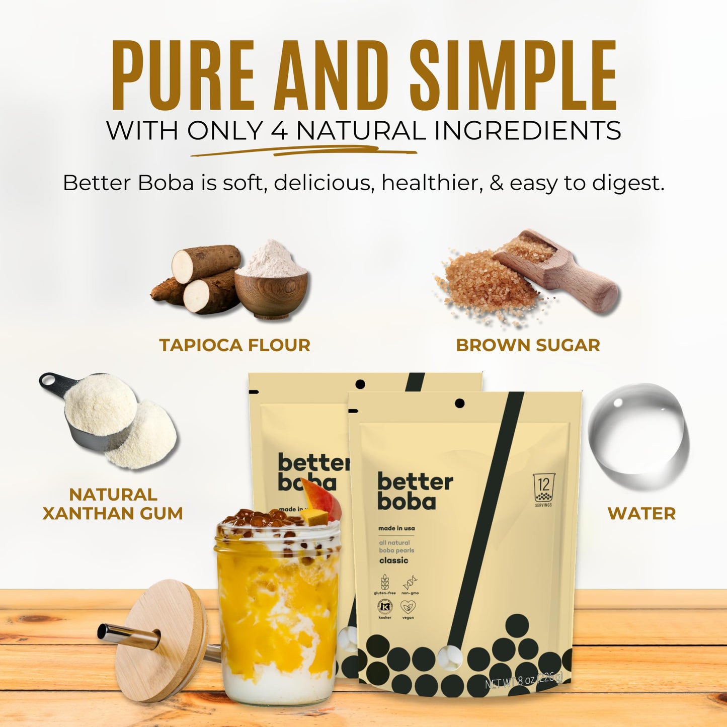 Better Boba All-Natural Classic Kosher Boba Pearls | Non-Gmo, Vegan Gluten-Free Tapioca Pearls For Bubble Tea | No Preservatives