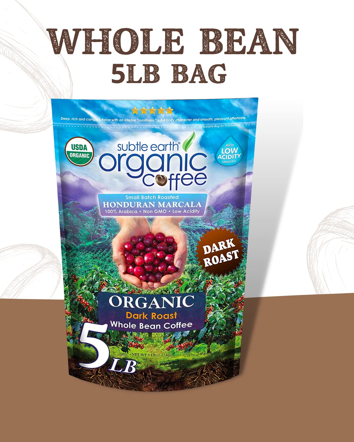 Subtle Earth Organic Coffee - Dark Roast - Whole Bean Coffee - 100% Arabica Beans - Low Acidity And Non-Gmo - 5Lb Bag
