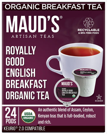 Maud'S Organic English Breakfast Tea (Royally Good English Breakfast), 24Ct. Solar Energy Produced Recyclable Single Serve Organ