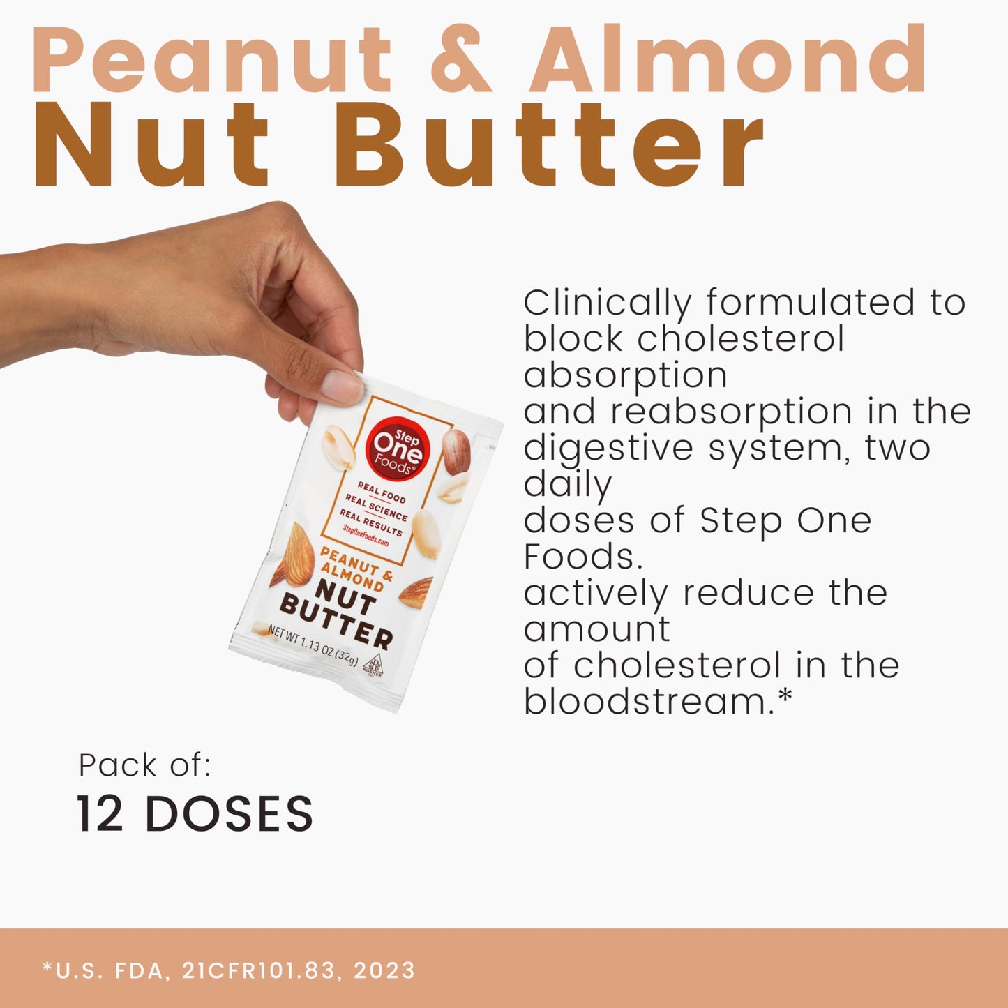 Step One Foods, Peanut & Almond Nut Butter, Spreadable Squeeze Packets, Gluten Free, Non-Gmo, Clinically Proven To Help Lower Ch