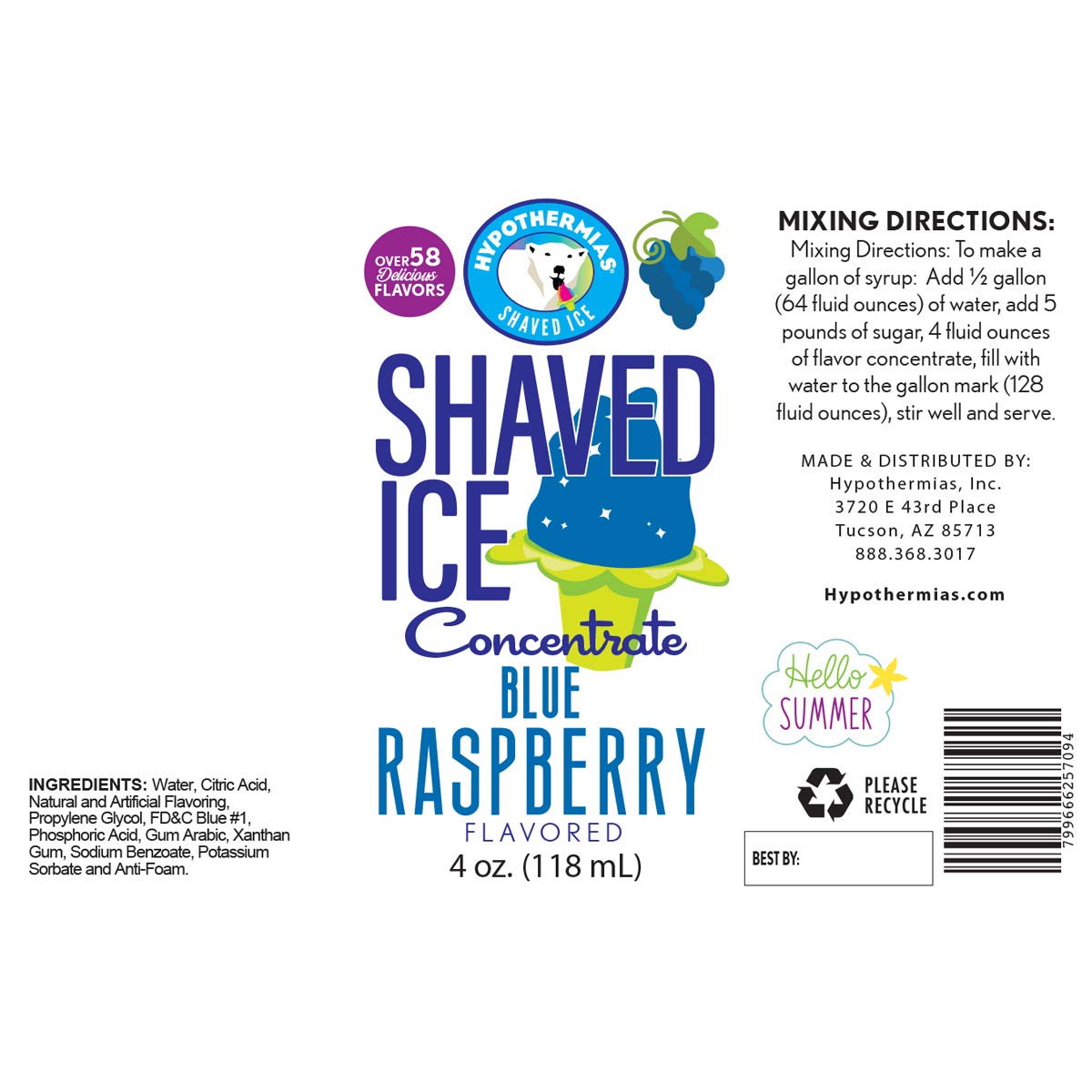 Hypothermias Shaved Ice And Snow Cone Syrup Unsweetened Flavor Concentrate - 4 Fl. Oz - Makes 1 Gallon Of Syrup - Blue Raspberry