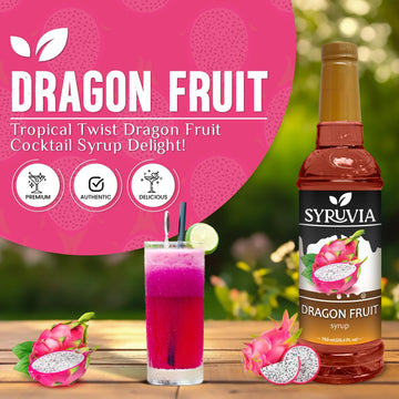 Syruvia Dragon Fruit Syrup - Premium Flavoring Syrup For Tea, Italian Sodas, Beverages, Desserts, Ice Cream, Cocktails & Mocktai
