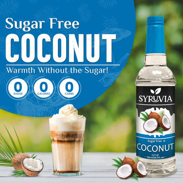 Syruvia Sugar Free Coconut Syrup With Syrup Pump Dispenser - Coconut Coffee Syrup Flavor, 25.4 Fl Oz, Kosher, Gluten Free, Perfe