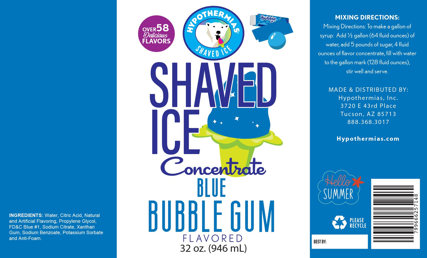 Hypothermias Shaved Ice Syrup Concentrate - Blue Bubble Gum - 32 Fl Oz - Makes 8 Gallons