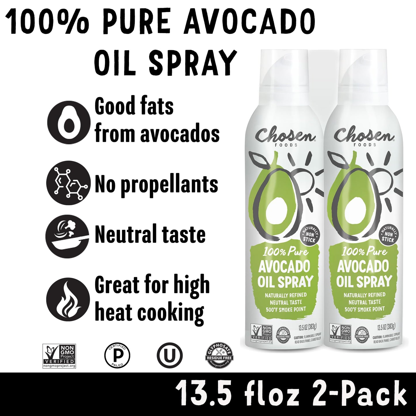 Chosen Foods 100% Pure Avocado Oil Spray, Keto And Paleo Diet Friendly, Kosher Cooking Spray For Baking, High-Heat Cooking And Frying (13.5 Oz, 2 Pack)