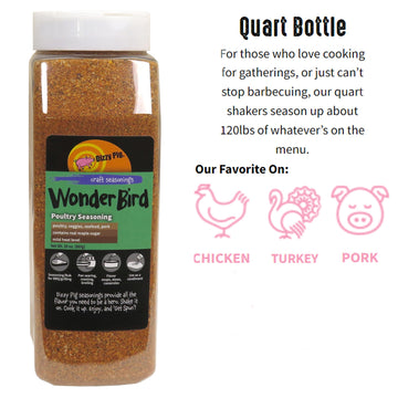 Dizzy Pig Wonder Bird Poultry Seasoning Rub (Quart Shaker) - Hand Made In The Usa - Seasons Around 120Lbs Of Food - Msg Free, Gluten Free