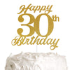 30Th Birthday Cake Topper, 30Th Happy Birthday Party Decoration With Premium Gold Glitter