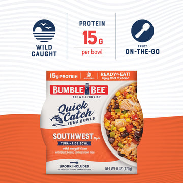 Bumble Bee Quick Catch Southwest Rice, Wild Caught Tuna And Rice Bowl, 6 Oz (Pack Of 6) - Ready To Enjoy, Spork Included - 15G Protein Per Serving - No Artificial Flavors - Good Source Of Fiber