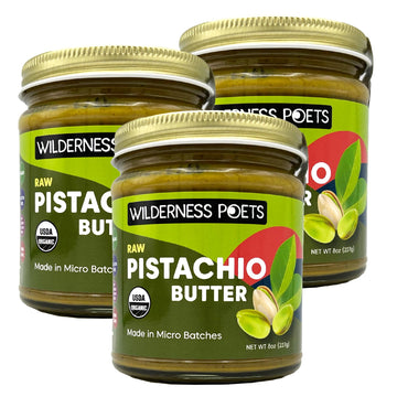 Wilderness Poets, Organic Pistachio Butter - 3 Pack (8 Ounce) - Raw, 100% Organic Pistachio