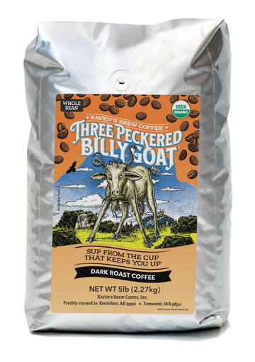 Raven'S Brew Coffee Three Peckered Billy Goat, 12 Ounce - Dark Roast - Full Body With A Long Sweet Finish (Organic Whole Bean, 5