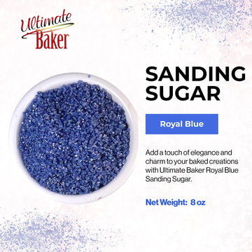 Ultimate Baker - Sanding Sugar, Royal Blue - Vibrant Color Baking & Decorating Sugar With Premium Texture For Desserts & Confect