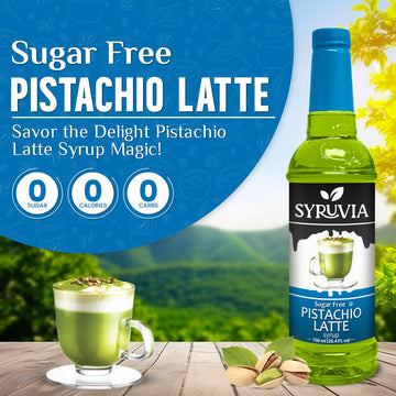 Syruvia Sugar-Free Pistachio Latte Syrup - 25.4 Fl Oz. Premium Coffee Flavoring Syrup. 0 Calories, Kosher, And Gluten-Free. Perf