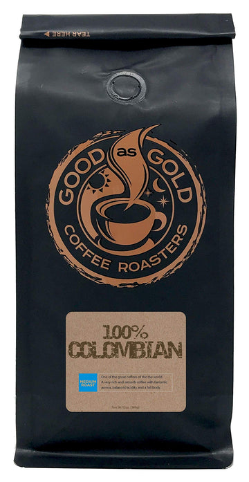 Colombian Supremo Coffee, Medium Roast, 12 Ounce Bag, Whole Bean - Good As Gold Coffee Roasters