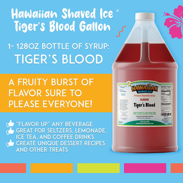 Hawaiian Shaved Ice Tiger s Blood Syrup - Nut Soy Dairy Free - Flavor Fluffy & Crunchy Snow Cone Ice - Shelf Stable - Makes 64