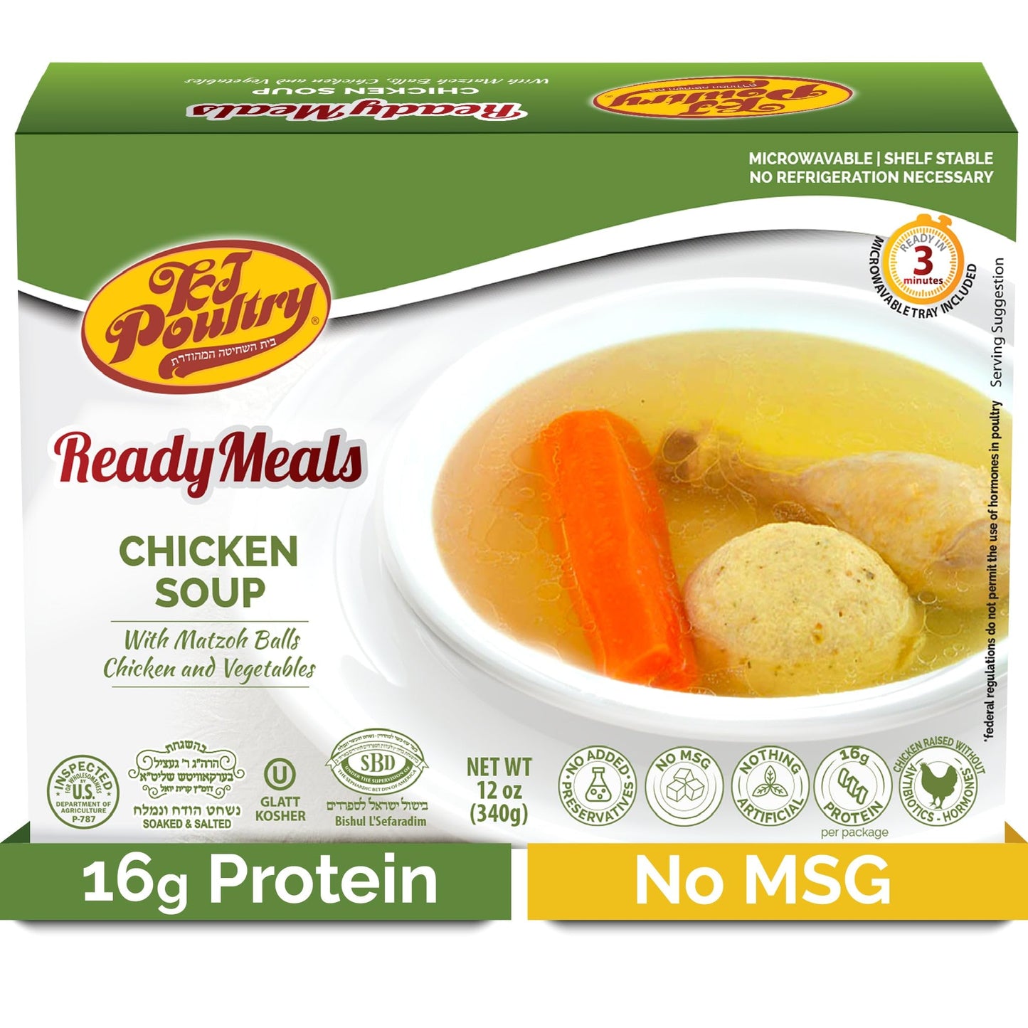 KJ Poultry Kosher Ready Meals - Matza Ball Chicken Soup & Vegetables, CHOMETZ NOT for PASSOVER, MRE Meat Meals Ready to Eat, Shabbos Food, Halal, (1 Pack) Cooked Entree, Shelf Stable Microwave Dinner