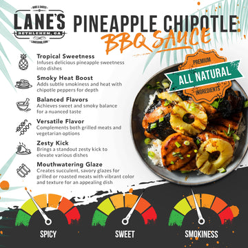 Lane s Pineapple Chipotle BBQ Sauce, All-Natural Tropically Inspired Barbecue Sauce, Goes Great with Chicken, Pulled Pork & Bri