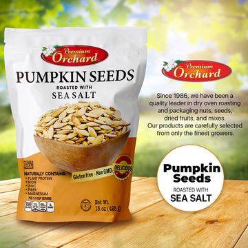 Roasted Pumpkin Seeds To Eat In Shell By Premium Orchards Mixed Nuts - Salted With Sea Salt - Non-Gmo Vegan Fresh Healthy Snacks/ - Great Source Of Plant Protein, Zinc, Magnesium & Iron - 1 Bag