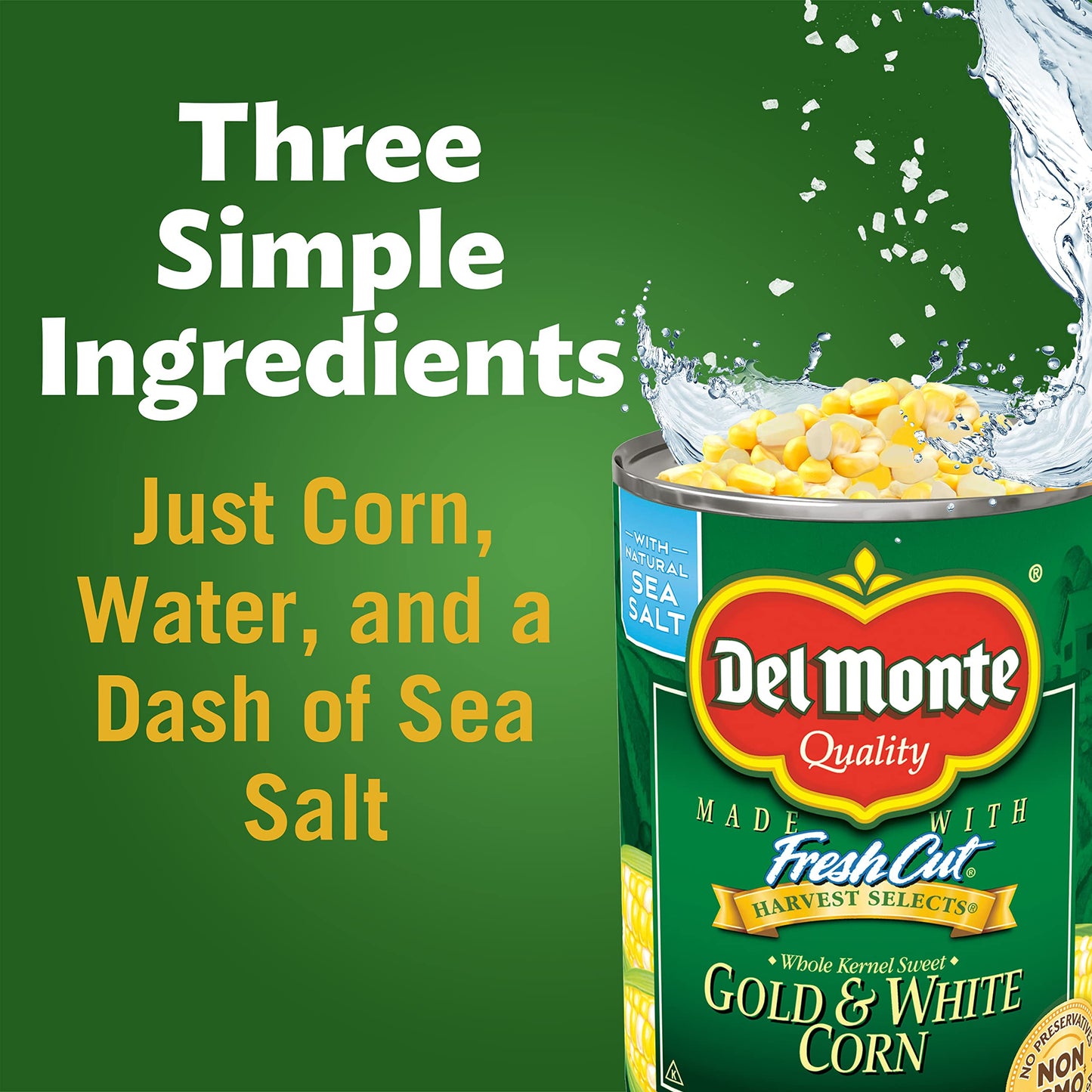 Del Monte Canned Harvest Selects Gold And White Whole Kernel Corn, 15.25 Ounce