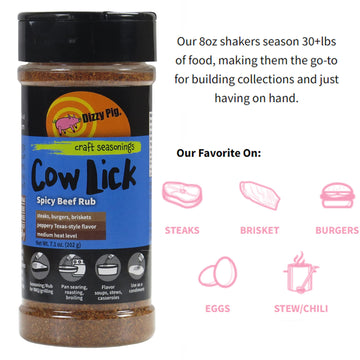 Dizzy Pig Cow Lick Spicy Beef Seasoning Rub, 8oz Shaker, MSG Free, Gluten Free, Hand Made in the USA