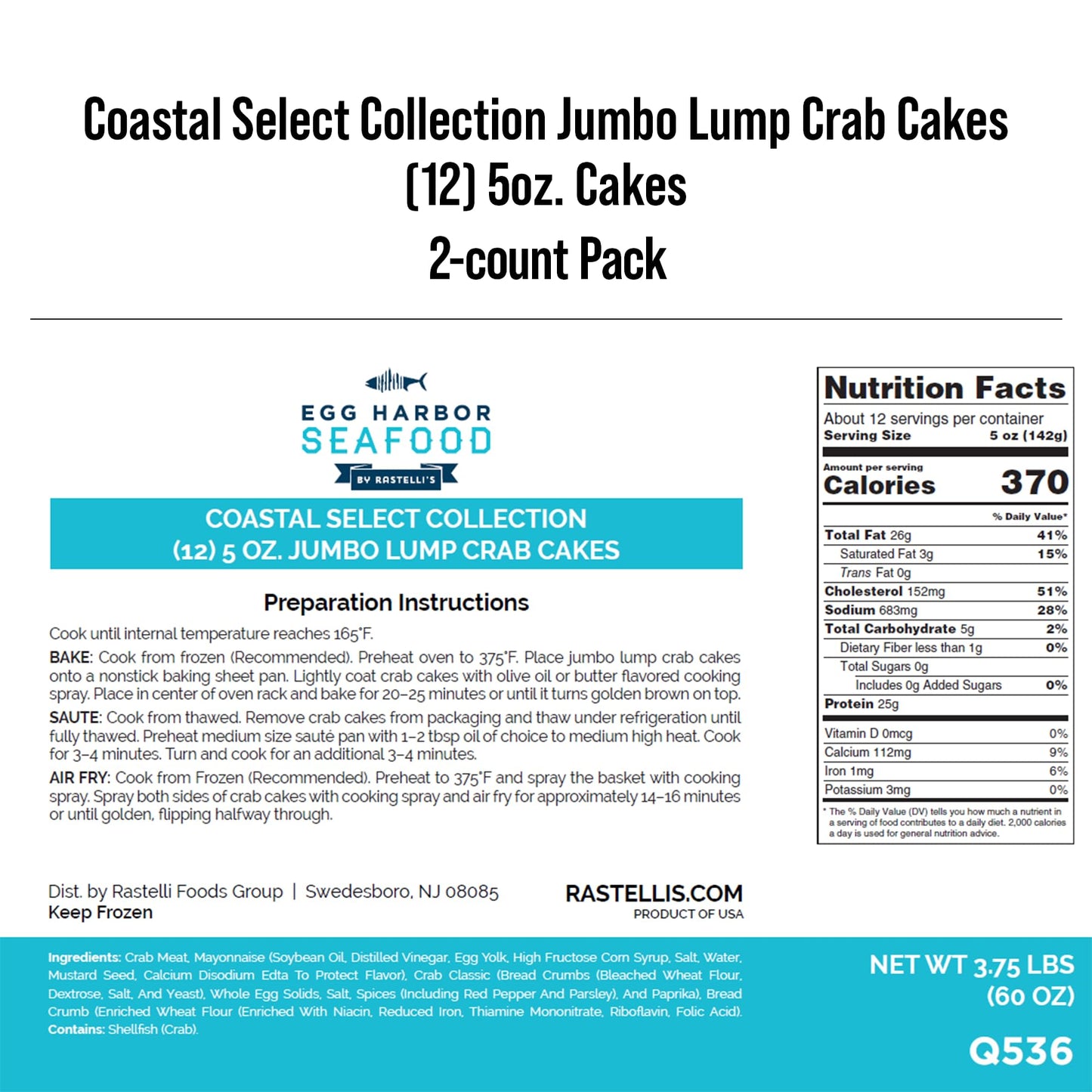 Rastelli'S Jumbo Lump Crab Cakes (24 Ct) 5 Oz Portions, 7.5 Lbs. Total