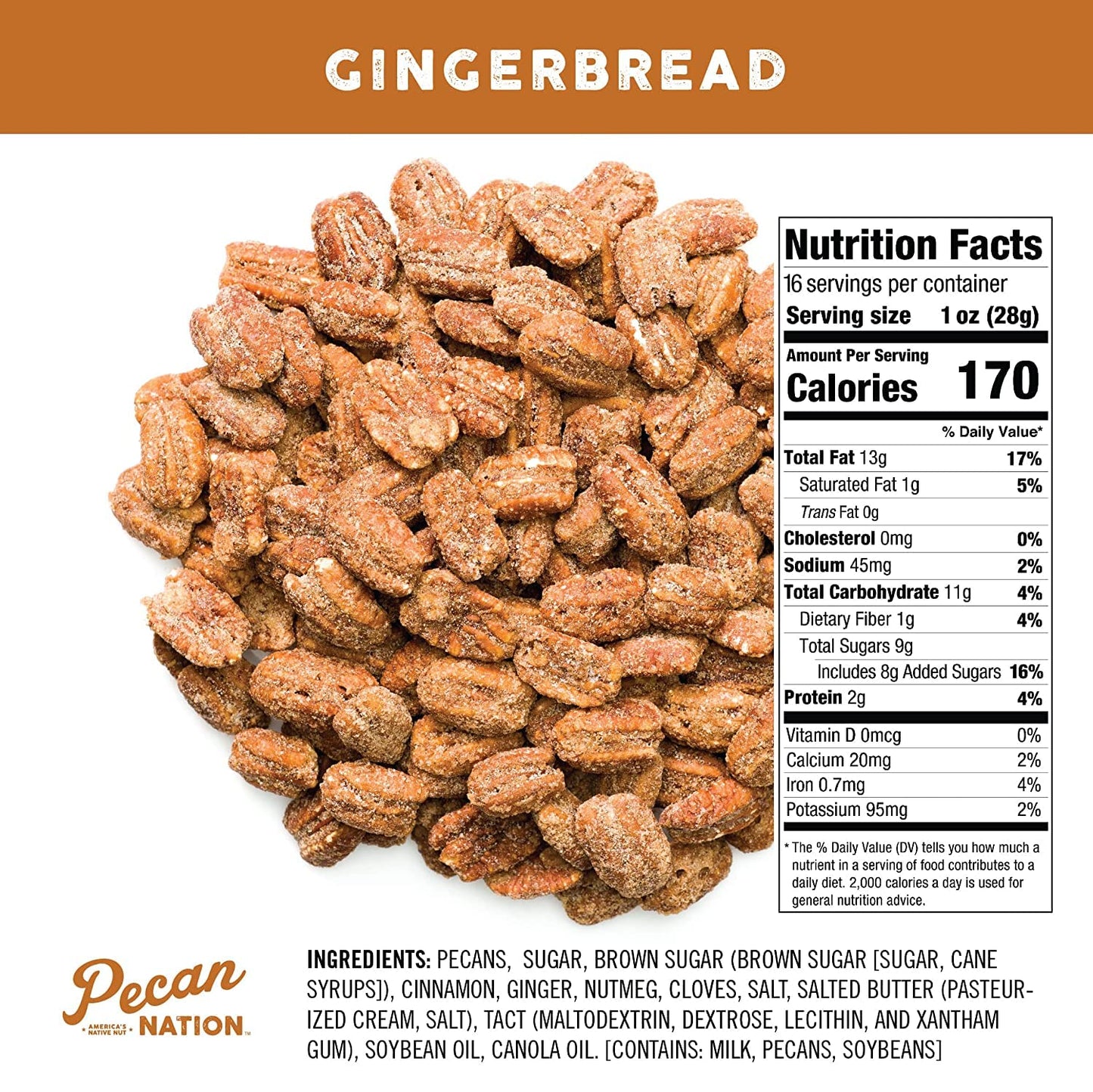 Pecan Nation Gingerbread Flavored Holiday Roasted Pecan Halves 16 Oz., Natural, No Preservatives, Antioxidant-Rich, Non-Gmo, Hea