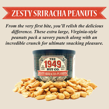 The 1949 Nut Co. Zesty Sriracha Peanuts, 10 Oz