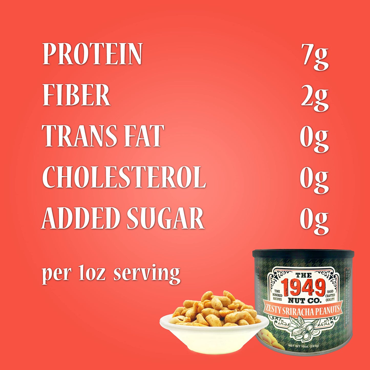 The 1949 Nut Co. Zesty Sriracha Peanuts, 10 Oz
