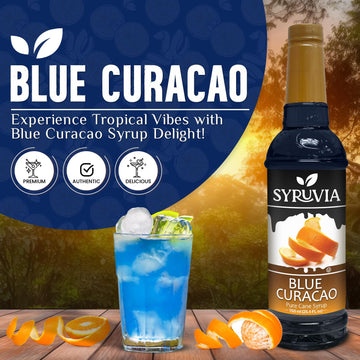 Syruvia Blue Curacao Syrup - Blue Curacao Syrup Flavor, 25.4 Fl Oz - Perfect For Cocktails, Ice Tea, Desserts, Italian Sodas, Ic